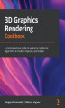 Okładka książki: 3D Graphics Rendering Cookbook