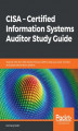 Okładka książki: CISA  Certified Information Systems Auditor Study Guide