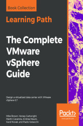 Okładka: The Complete VMware vSphere Guide. Design a virtualized data center with VMware vSphere 6.7