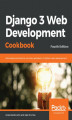 Okładka książki: Django 3 Web Development Cookbook