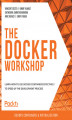Okładka książki: The Docker Workshop