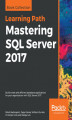 Okładka książki: Mastering SQL Server 2017