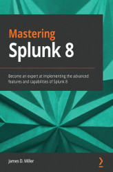 Okładka: Mastering Splunk 8
