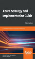Okładka książki: Azure Strategy and Implementation Guide