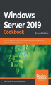 Okładka książki: Windows Server 2019 Cookbook