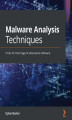 Okładka książki: Malware Analysis Techniques