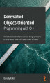 Okładka książki: Demystified Object-Oriented Programming with C++