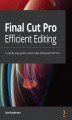 Okładka książki: Final Cut Pro Efficient Editing