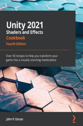 Okładka: Unity 2021 Shaders and Effects Cookbook