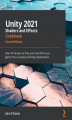 Okładka książki: Unity 2021 Shaders and Effects Cookbook