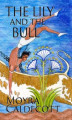 Okładka książki: The Lily and the Bull
