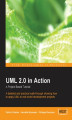 Okładka książki: UML 2.0 in Action: A project-based tutorial. A detailed and practical book and walk-through showing how to apply UML to real world development projects