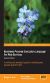 Okładka książki: Business Process Execution Language for Web Services