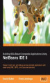 Okładka książki: Building SOA-Based Composite Applications Using NetBeans IDE 6