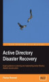 Okładka książki: Active Directory Disaster Recovery