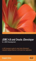 Okładka książki: JDBC 4.0 and Oracle JDeveloper for J2EE Development