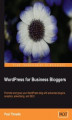 Okładka książki: WordPress for Business Bloggers