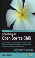 Okładka książki: Choosing an Open Source CMS