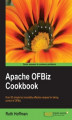 Okładka książki: Apache OFBiz Cookbook