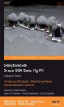 Okładka książki: Getting Started With Oracle SOA Suite 11g R1. A Hands-On Tutorial