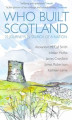 Okładka książki: Who Built Scotland