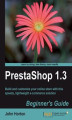 Okładka książki: PrestaShop 1.3 Beginner's Guide