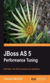Okładka książki: JBoss AS 5 Performance Tuning