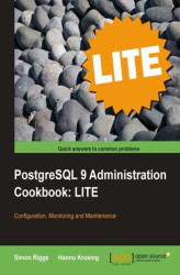 Okładka: PostgreSQL 9 Administration Cookbook LITE: Configuration, Monitoring and Maintenance