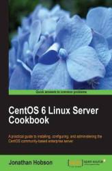 Okładka: CentOS 6 Linux Server Cookbook. An all-in-one guide to installing, configuring, and running a Centos 6 server. Ideal for newbies and old-hands alike, this practical tutorial ensures you get the best from this popular, enterprise-class free server solution