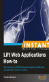 Okładka książki: Instant Lift Web Applications How-to