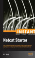 Okładka książki: Instant Netcat Starter