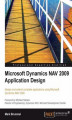 Okładka książki: Microsoft Dynamics NAV 2009 Application Design