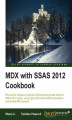 Okładka książki: MDX with SSAS 2012 Cookbook. In this book you'll find 90 clearly written recipes to help developers advance their skills with the demanding but powerful language MDX and SQL Server Analysis Services. All leading to greatly improved business intelligence s