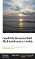 Okładka książki: Expert Cube Development with SSAS Multidimensional Models. For Analysis Service cube designers this is the hands-on tutorial that will take your expertise to a whole new level. Written by a team of Microsoft SSAS experts, it digs deep to optimize your Bus