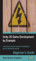 Okładka książki: Unity 3D Game Development by Example Beginner's Guide