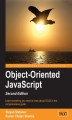 Okładka książki: Object-Oriented JavaScript. If you've limited or no experience with JavaScript, this book will put you on the road to being an expert. A wonderfully compiled introduction to objects in JavaScript, it teaches through examples and practical play. - Second E