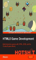 Okładka książki: HTML5 Game Development HOTSHOT. Build interactive games with HTML, DOM, and the CreateJS Game library
