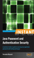 Okładka książki: Instant Java Password and Authentication Security