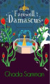 Okładka książki: Farewell, Damascus