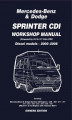 Okładka książki: Mercedes Benz & Dodge  Sprinter CDI 2000-2006 Owners Workshop Manual