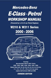 Okładka: Mercedes E Class Petrol Workshop Manual W210 & W211 Series