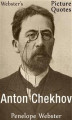 Okładka książki: Webster's Anton Chekhov Picture Quotes