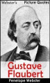 Okładka książki: Webster's Gustave Flaubert Picture Quotes