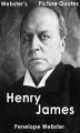 Okładka książki: Webster's Henry James Picture Quotes