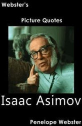 Okładka: Webster's Isaac Asimov Picture Quotes