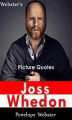 Okładka książki: Webster's Joss Whedon Picture Quotes