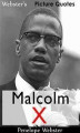 Okładka książki: Webster's Malcolm X Picture Quotes