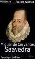 Okładka książki: Webster's Miguel de Cervantes Saavedra Picture Quotes