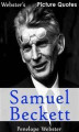 Okładka książki: Webster's Samuel Beckett Picture Quotes