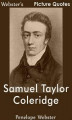 Okładka książki: Webster's Samuel Taylor Coleridge Picture Quotes